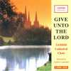 Give Unto The Lord cover picture